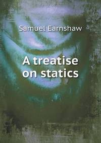 Book Cover for A Treatise on Statics by Pam Brown