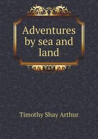 Book Cover for Adventures by Sea and Land by Anna George