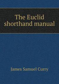 Book Cover for The Euclid Shorthand Manual by Ewa LajerBurcharth, Städelschule Frankfurt am Main