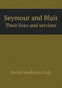 Book Cover for Seymour and Blair Their Lives and Services by Ewa LajerBurcharth, Städelschule Frankfurt am Main