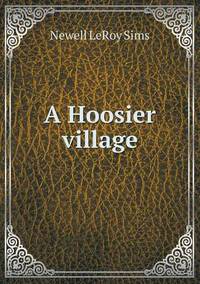 Book Cover for A Hoosier Village by Anna George