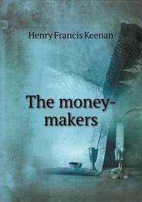Book Cover for The Money-Makers by Anna George