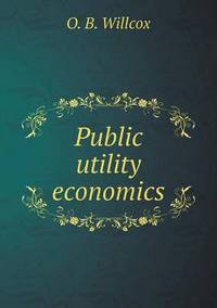 Book Cover for Public Utility Economics by Jesse Russell, Ronald Cohn