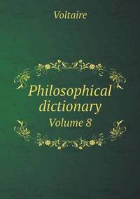 Book Cover for Philosophical Dictionary Volume 8 by Jesse Russell, Ronald Cohn