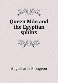 Book Cover for Queen Mo O and the Egyptian Sphinx by Anna Quindlen
