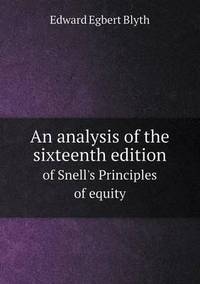 Book Cover for An Analysis of the Sixteenth Edition of Snell's Principles of Equity by Jesse Russell, Ronald Cohn