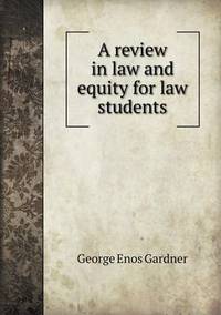 Book Cover for A Review in Law and Equity for Law Students by Jesse Russell, Ronald Cohn
