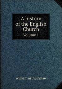 Book Cover for A History of the English Church Volume 1 by Anna Quindlen