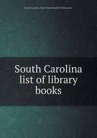 Book Cover for South Carolina List of Library Books by Pam Brown