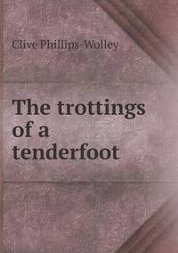 Book Cover for The Trottings of a Tenderfoot by Pam Brown