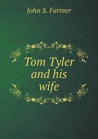 Book Cover for Tom Tyler and His Wife by Jesse Russell, Ronald Cohn