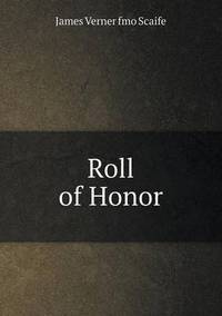 Book Cover for Roll of Honor by Jesse Russell, Ronald Cohn