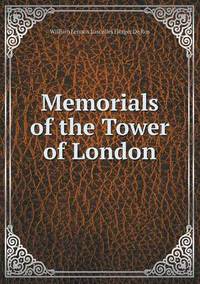 Book Cover for Memorials of the Tower of London by Ewa LajerBurcharth, Städelschule Frankfurt am Main