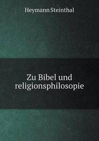 Book Cover for Zu Bibel Und Religionsphilosopie by Ewa LajerBurcharth, Städelschule Frankfurt am Main