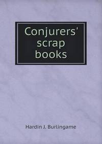 Book Cover for Conjurers' Scrap Books by Ewa LajerBurcharth, Städelschule Frankfurt am Main
