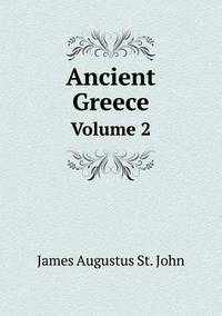 Book Cover for Ancient Greece Volume 2 by Jesse Russell, Ronald Cohn
