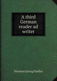 Book Cover for A Third German Reader Ad Writer by Anna Quindlen
