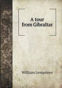 Book Cover for A Tour from Gibraltar by Jesse Russell, Ronald Cohn