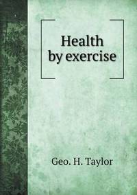 Book Cover for Health by Exercise by W D Parish, W F Shaw