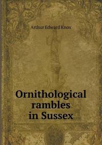 Book Cover for Ornithological Rambles in Sussex by Jesse Russell, Ronald Cohn