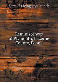 Book Cover for Reminiscences of Plymouth, Luzerne County, Penna by Ewa LajerBurcharth, Städelschule Frankfurt am Main