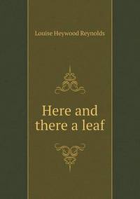 Book Cover for Here and There a Leaf by William U Eiland, Mary Ward Brown, Jerry Siegel