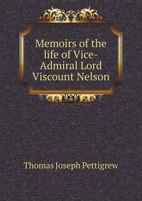 Book Cover for Memoirs of the Life of Vice-Admiral Lord Viscount Nelson by Ewa LajerBurcharth, Städelschule Frankfurt am Main