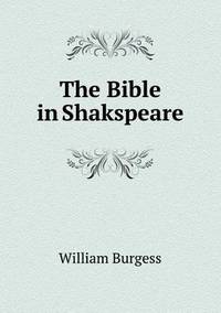 Book Cover for The Bible in Shakspeare by Anna Quindlen