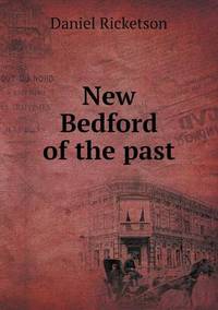 Book Cover for New Bedford of the Past by Anna George