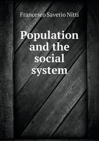 Book Cover for Population and the Social System by Anna Quindlen