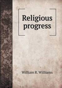Book Cover for Religious Progress by Anna George