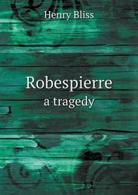 Book Cover for Robespierre a Tragedy by Anna George