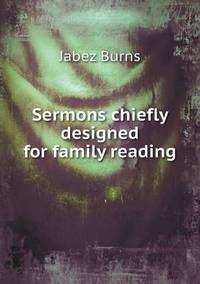 Book Cover for Sermons Chiefly Designed for Family Reading by Jesse Russell, Ronald Cohn