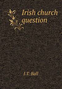 Book Cover for Irish Church Question by Pam Brown