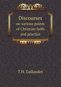 Book Cover for Discourses on Various Points of Christian Faith and Practice by Anna Quindlen