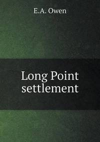 Book Cover for Long Point Settlement by Jesse Russell, Ronald Cohn