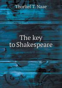 Book Cover for The Key to Shakespeare by Anna Quindlen