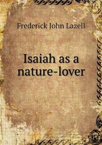 Book Cover for Isaiah as a Nature-Lover by Jesse Russell, Ronald Cohn