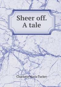 Book Cover for Sheer Off. A Tale by Jesse Russell, Ronald Cohn