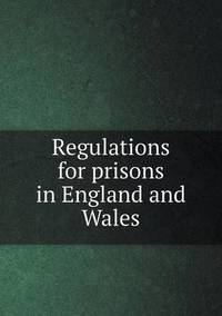 Book Cover for Regulations for Prisons in England and Wales by Pam Brown