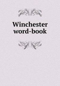Book Cover for Winchester Word-Book by Jesse Russell, Ronald Cohn