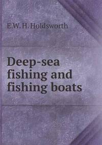 Book Cover for Deep-Sea Fishing and Fishing Boats by Jesse Russell, Ronald Cohn