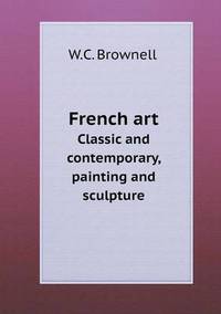 Book Cover for French Art Classic and Contemporary, Painting and Sculpture by Anna George