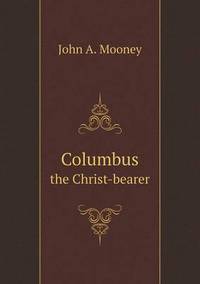 Book Cover for Columbus the Christ-Bearer by Pam Brown