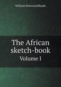 Book Cover for The African Sketch-Book Volume 1 by Ewa LajerBurcharth, Städelschule Frankfurt am Main