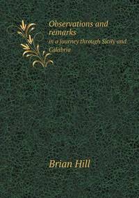 Book Cover for Observations and Remarks in a Journey Through Sicily and Calabria by Anna Quindlen