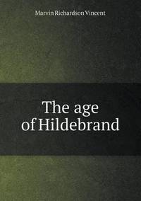Book Cover for The Age of Hildebrand by Anna Quindlen