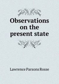 Book Cover for Observations on the Present State by Anna George