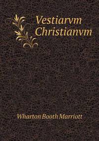 Book Cover for Vestiarvm Christianvm by Pam Brown