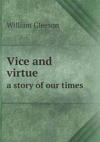 Book Cover for Vice and Virtue a Story of Our Times by Jesse Russell, Ronald Cohn